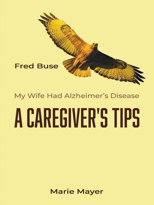 cover image of A Caregiver's Tips